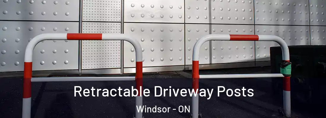  Retractable Driveway Posts Windsor - ON