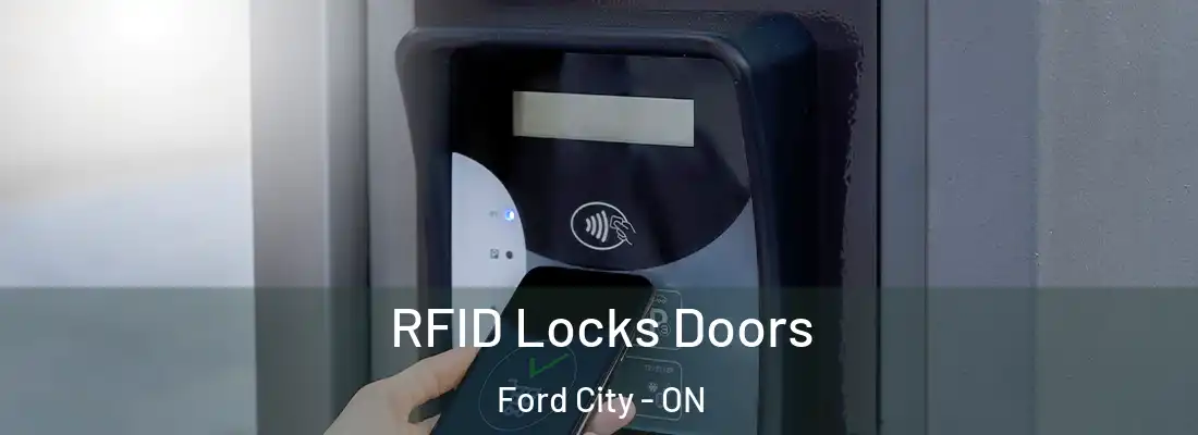  RFID Locks Doors Ford City - ON