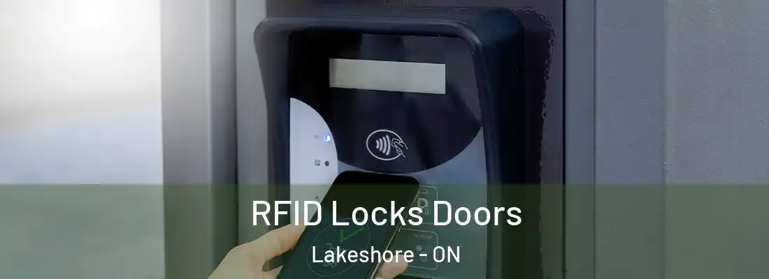  RFID Locks Doors Lakeshore - ON