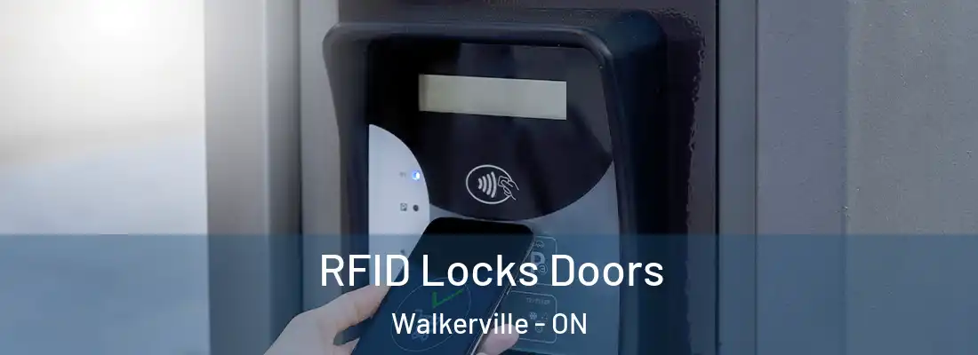  RFID Locks Doors Walkerville - ON
