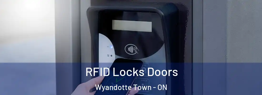  RFID Locks Doors Wyandotte Town - ON