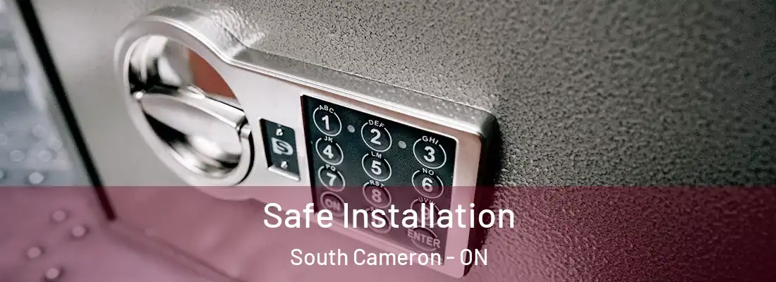  Safe Installation South Cameron - ON