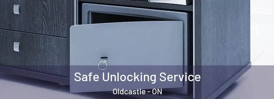  Safe Unlocking Service Oldcastle - ON