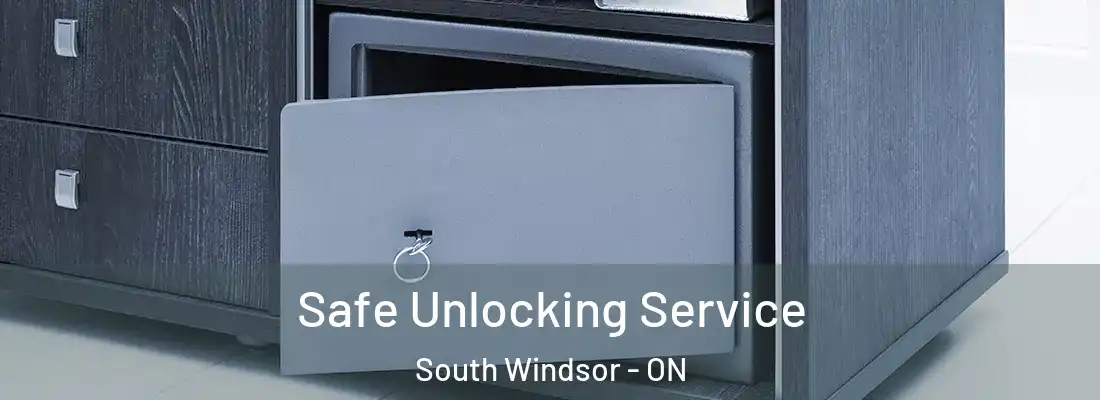  Safe Unlocking Service South Windsor - ON