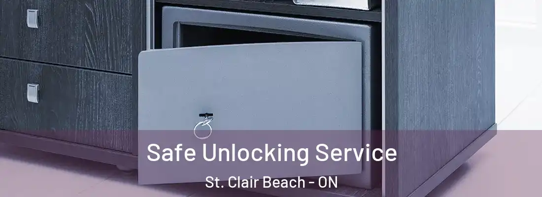  Safe Unlocking Service St. Clair Beach - ON
