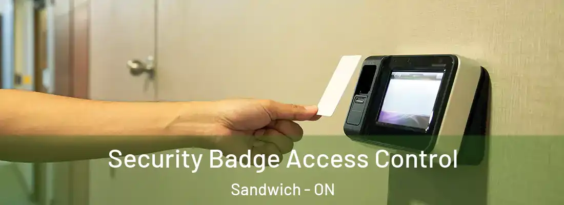  Security Badge Access Control Sandwich - ON