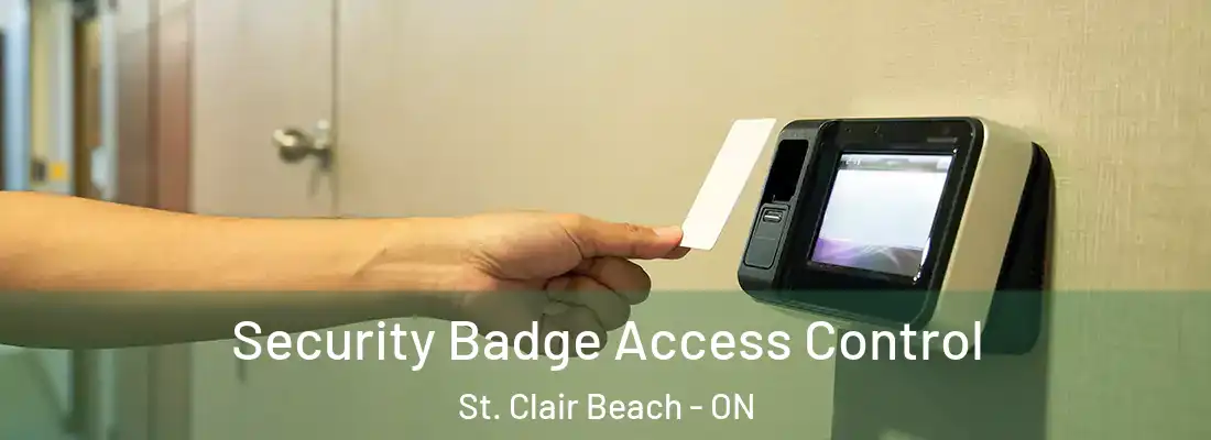  Security Badge Access Control St. Clair Beach - ON