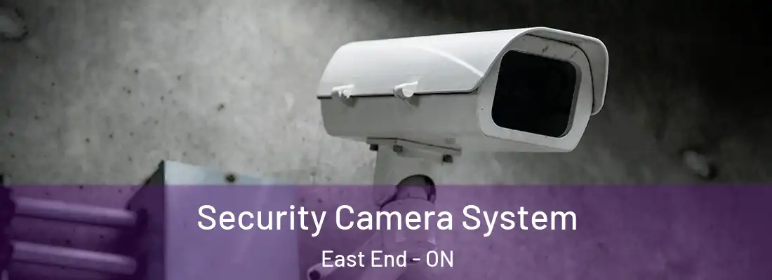  Security Camera System East End - ON