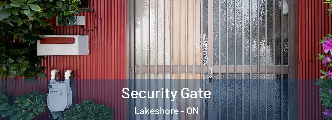  Security Gate Lakeshore - ON