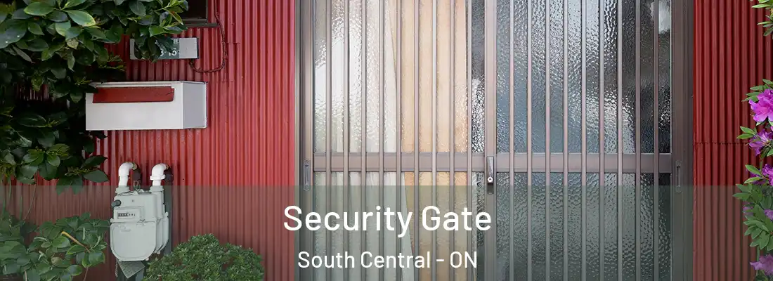  Security Gate South Central - ON
