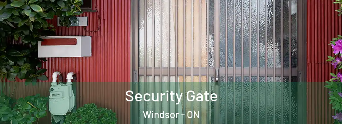  Security Gate Windsor - ON