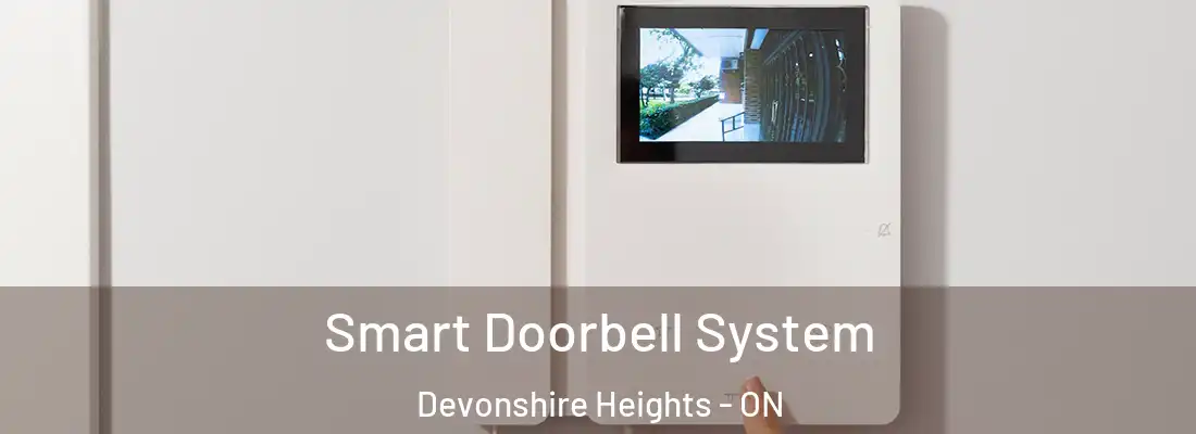 Smart Doorbell System Devonshire Heights - ON