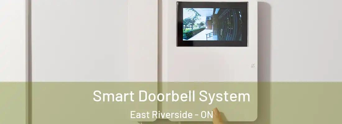  Smart Doorbell System East Riverside - ON