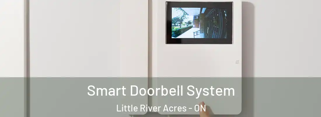  Smart Doorbell System Little River Acres - ON