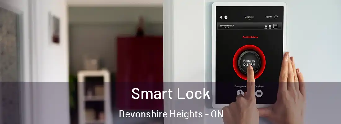  Smart Lock Devonshire Heights - ON