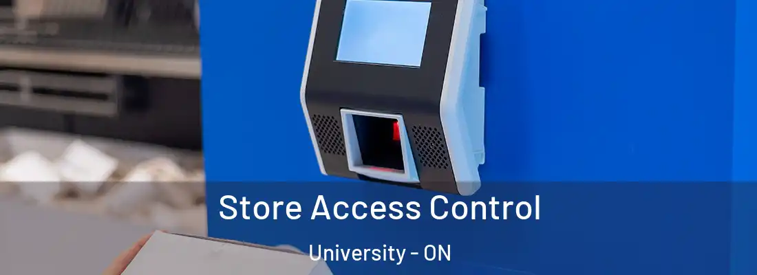  Store Access Control University - ON