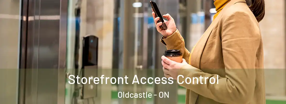  Storefront Access Control Oldcastle - ON
