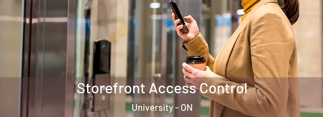  Storefront Access Control University - ON