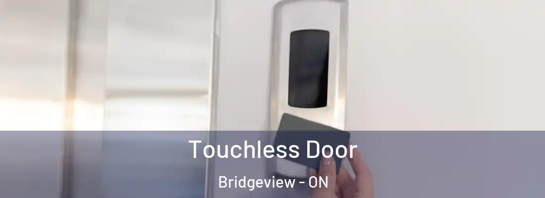  Touchless Door Bridgeview - ON