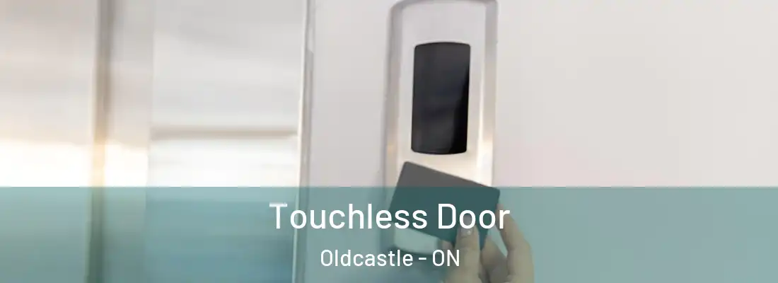  Touchless Door Oldcastle - ON