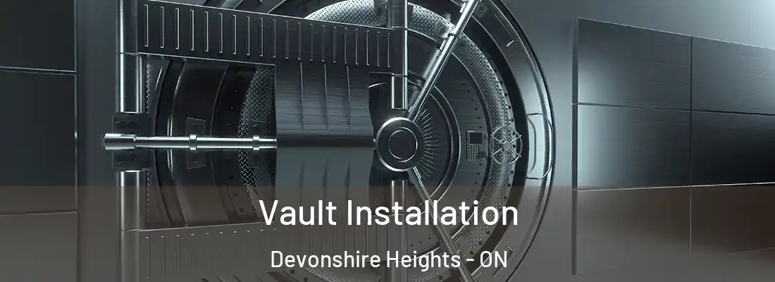  Vault Installation Devonshire Heights - ON