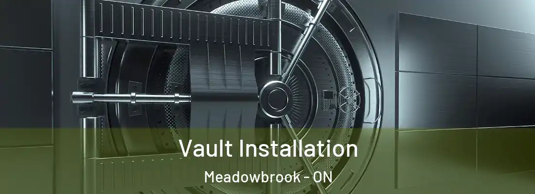  Vault Installation Meadowbrook - ON