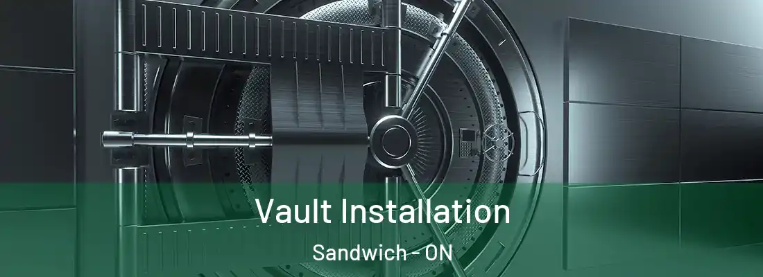  Vault Installation Sandwich - ON