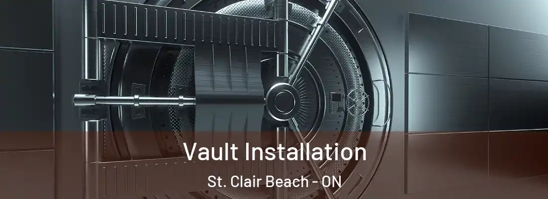  Vault Installation St. Clair Beach - ON