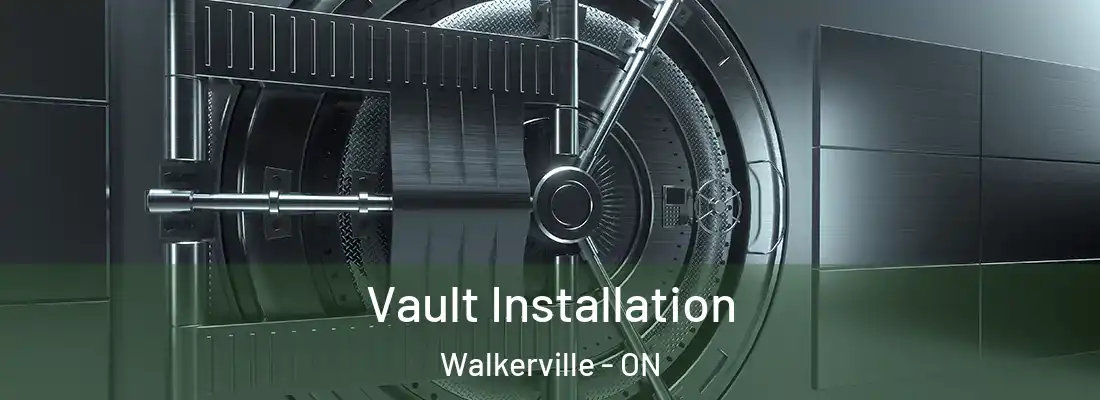  Vault Installation Walkerville - ON