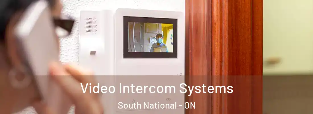 Video Intercom Systems South National - ON
