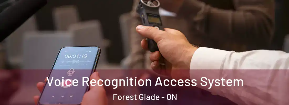  Voice Recognition Access System Forest Glade - ON